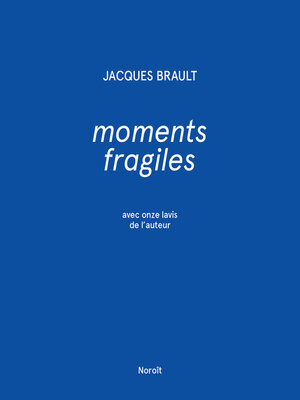 cover image of Moments fragiles